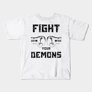 Fight Your Demons Spiritual Warfare Kids T-Shirt